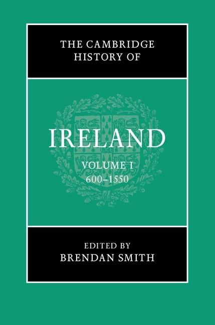 Produktbild: Cambridge History of Ireland: Volume 1, 600-1550