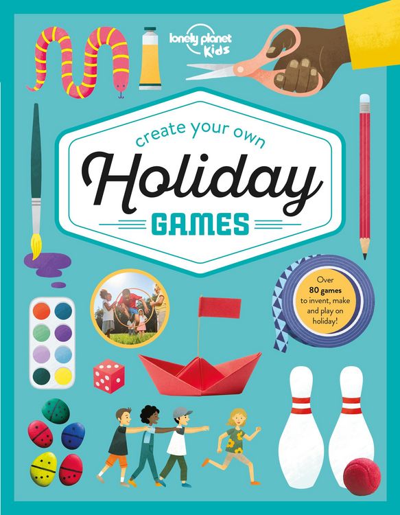 Produktbild: Lonely Planet Kids Create Your Own Holiday Games