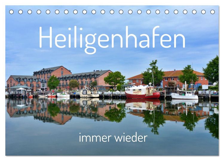 Produktbild: Heiligenhafen immer wieder (Tischkalender 2026 DIN A5 quer), CALVENDO Monatskalender