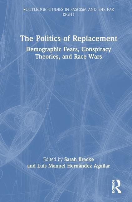 Produktbild: The Politics of Replacement