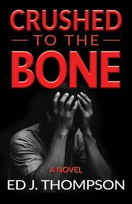 Produktbild: Crushed to the Bone