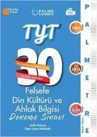Produktbild: TYT Felsefe, Din K&uuml;lt&uuml;r&uuml;ve Ahlak Bilgisi 30 Deneme Sinavi ;Palmetre Serisi
