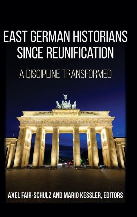Produktbild: East German Historians since Reunification