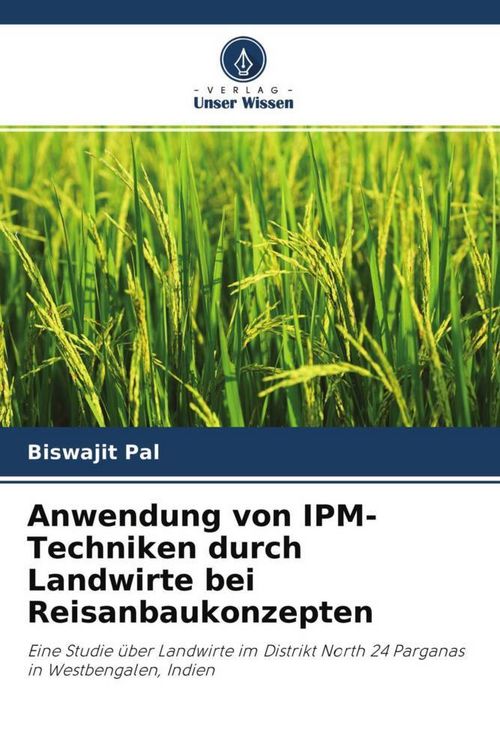 Produktbild: Anwendung von IPM-Techniken durch Landwirte bei Reisanbaukonzepten