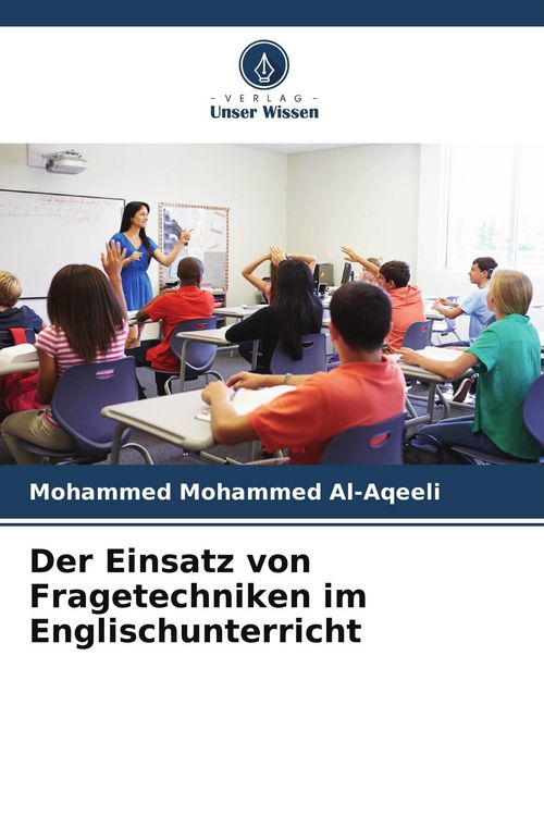 Produktbild: Der Einsatz von Fragetechniken im Englischunterricht