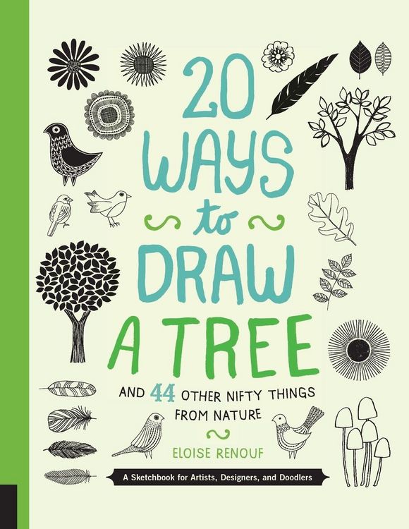 Produktbild: 20 Ways to Draw a Tree and 44 Other Nifty Things from Nature