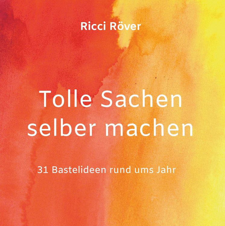Produktbild: Tolle Sachen selber machen