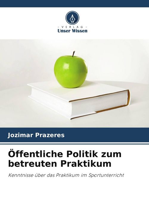 Produktbild: &Ouml;ffentliche Politik zum betreuten Praktikum
