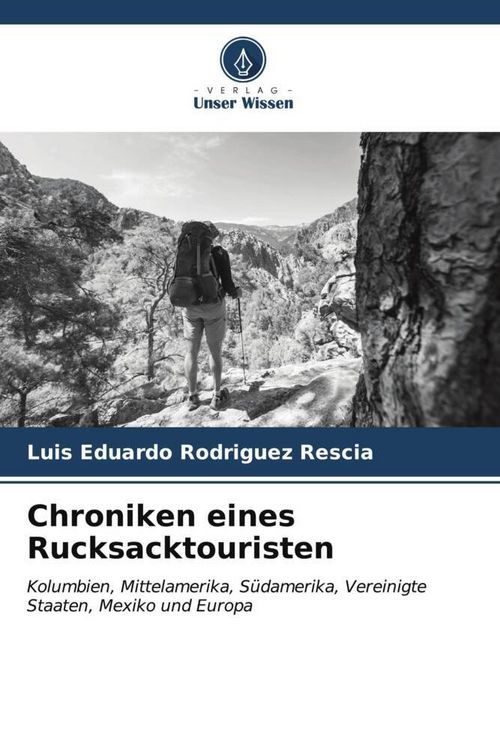 Produktbild: Chroniken eines Rucksacktouristen