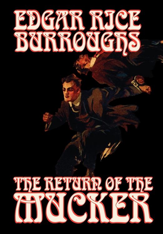 Produktbild: The Return of the Mucker by Edgar Rice Burroughs, Fiction