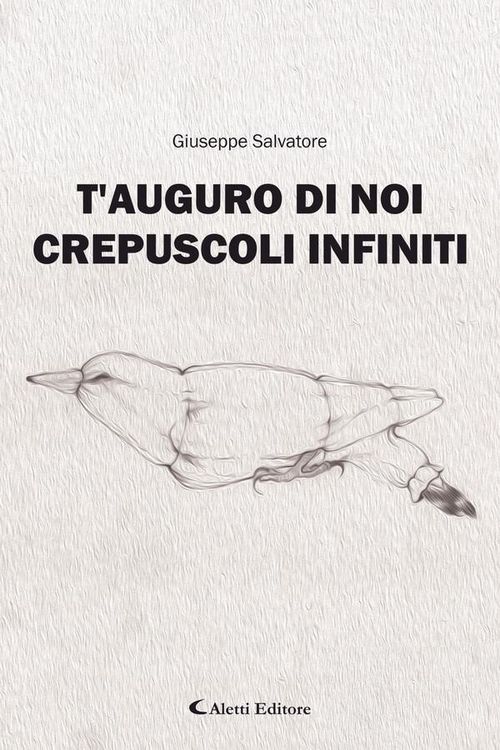 Produktbild: T'auguro di noi crepuscoli infiniti