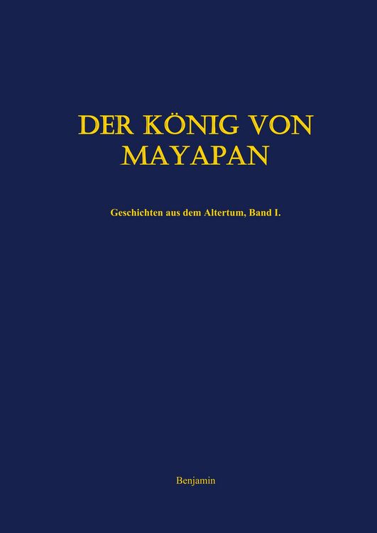 Produktbild: Der K&ouml;nig von Mayapan