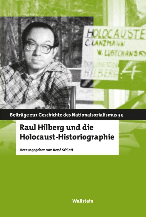 Bild vom Artikel Raul Hilberg und die Holocaust-Historiographie vom Autor René Schlott
