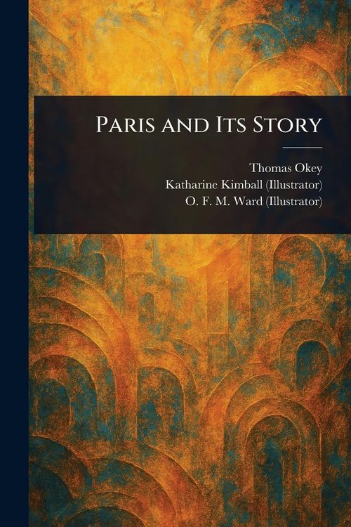 Produktbild: Paris and Its Story