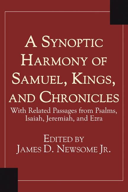 Produktbild: A Synoptic Harmony of Samuel, Kings, and Chronicles