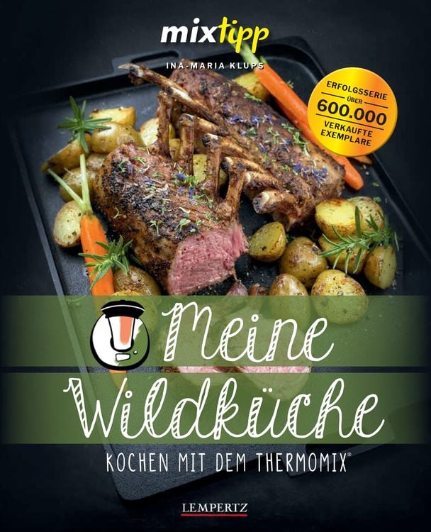 Bild vom Artikel Meine Wildküche vom Autor Ina-Maria Klups
