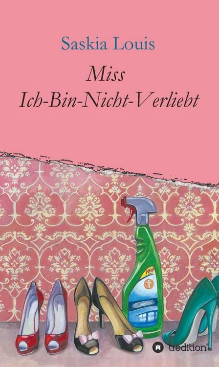Produktbild: Miss Ich-Bin-Nicht-Verliebt