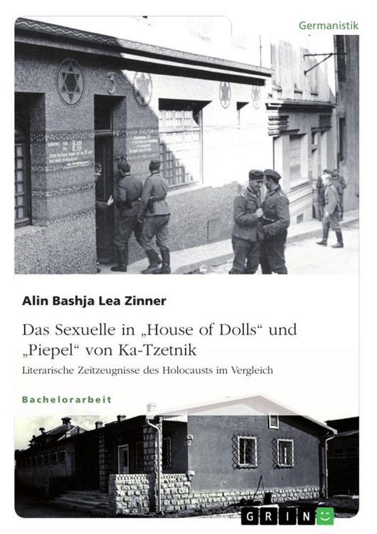 Produktbild: Das Sexuelle in "House of Dolls" und "Piepel" von Ka-Tzetnik. Literarische Zeitzeugnisse des Holocausts im Vergleich