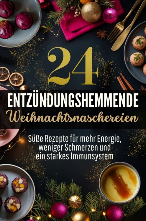 Produktbild: 24 entz&uuml;ndungshemmende Weihnachtsnaschereien