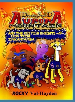 Produktbild: The Dragon Squad of Aurora Mountain and the Koi Fish Knights of Lion Tribe Inkanyamba