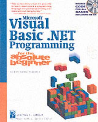 Produktbild: Microsoft Visual Basic .NET Programming for the Absolute Beginner