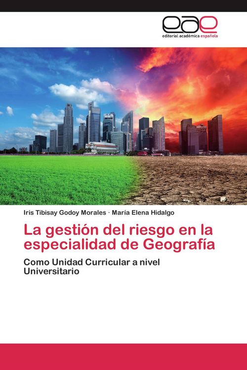 Produktbild: La gesti&oacute;n del riesgo en la especialidad de Geograf&iacute;a