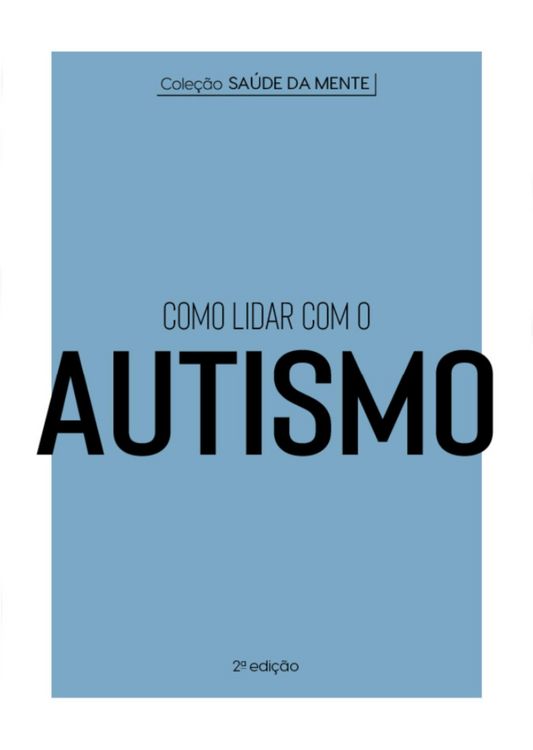 Produktbild: Cole&ccedil;&atilde;o Sa&uacute;de da Mente - Como lidar com o Autismo