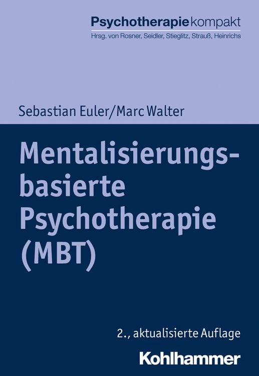 Produktbild: Mentalisierungsbasierte Psychotherapie (MBT)