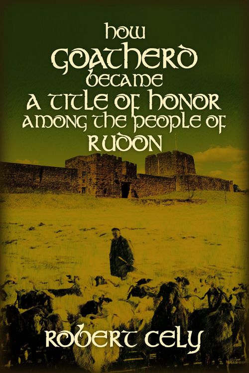 Produktbild: How Goatherd Became a Title of Honor Among the People of Rudon