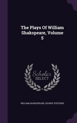 Produktbild: The Plays Of William Shakspeare, Volume 5