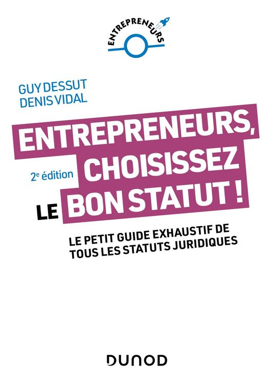 Produktbild: Entrepreneurs, choisissez le bon statut ! - 2e &eacute;d.
