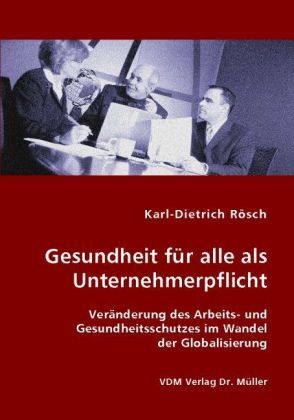 Produktbild: Gesundheit f&uuml;r alle als Unternehmerpflicht