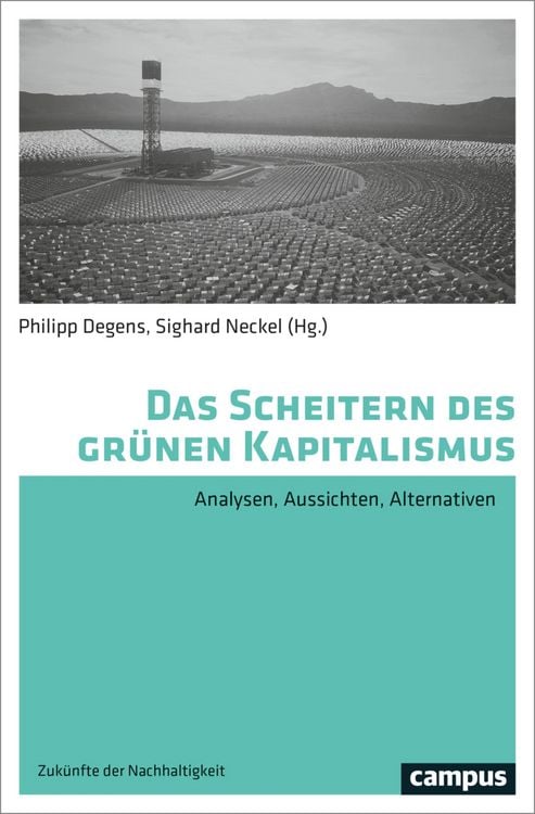 Produktbild: Das Scheitern des gr&uuml;nen Kapitalismus