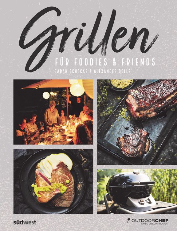 Produktbild: Grillen f&uuml;r Foodies & Friends