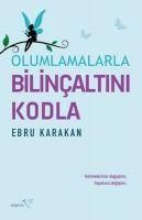 Produktbild: Olumlamalarla Bilincaltini Kodla