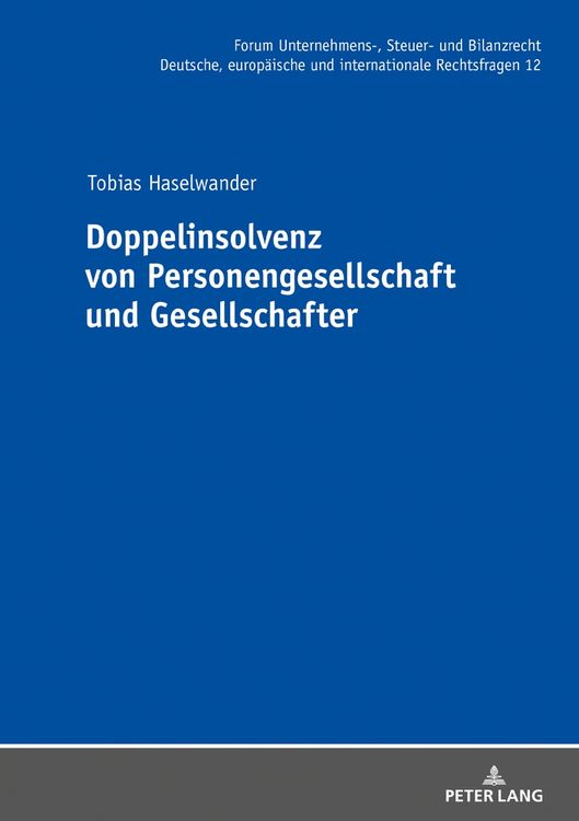 Bild vom Artikel Doppelinsolvenz von Personengesellschaft und Gesellschafter vom Autor Tobias Haselwander