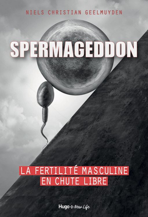 Produktbild: Spermageddon - La fertilit&eacute; masculine est en chute libre