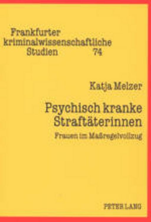 Produktbild: Psychisch kranke Straft&auml;terinnen