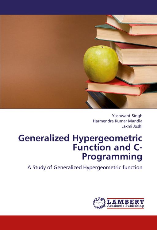 Produktbild: Generalized Hypergeometric Function and C- Programming