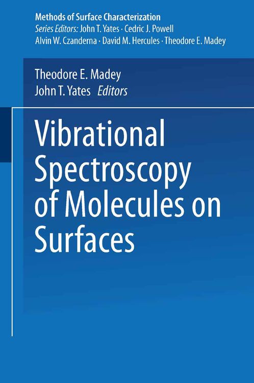 Produktbild: Vibrational Spectroscopy of Molecules on Surfaces