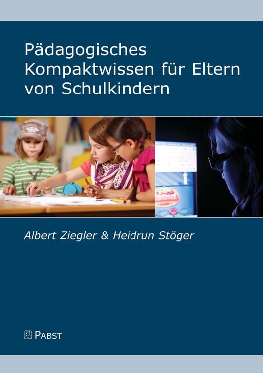 Produktbild: P&auml;dagogisches Kompaktwissen f&uuml;r Eltern von Schulkindern