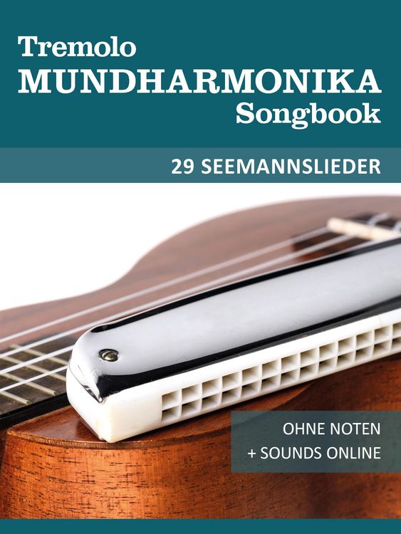 Produktbild: Tremolo Mundharmonika Songbook - 29 Seemannslieder