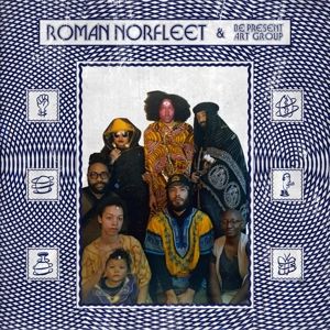 Produktbild: Roman Norfleet and be Present Art Group