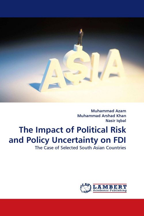 Produktbild: The Impact of Political Risk and Policy Uncertainty on FDI