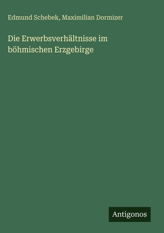 Produktbild: Die Erwerbsverh&auml;ltnisse im b&ouml;hmischen Erzgebirge
