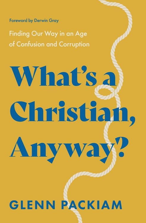 Produktbild: What's a Christian, Anyway?