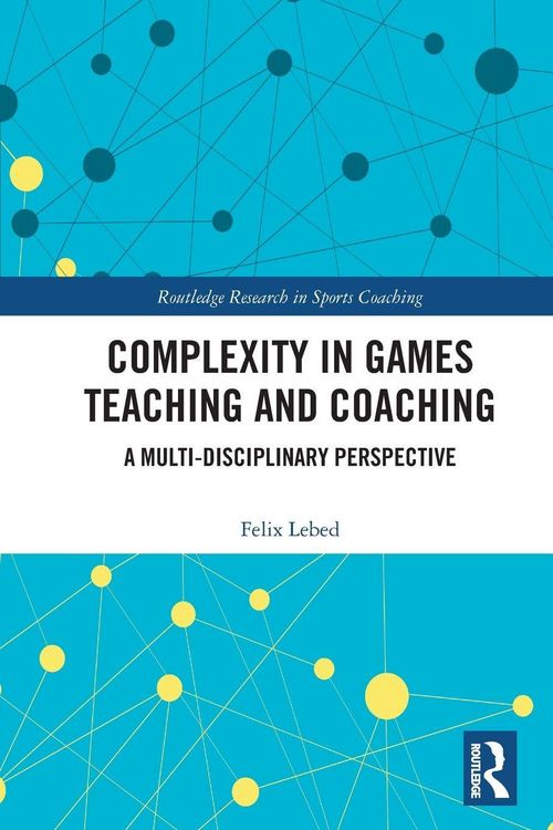 Produktbild: Complexity in Games Teaching and Coaching