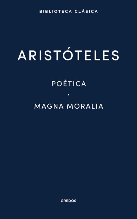 Produktbild: Po&eacute;tica. Magna Moralia.