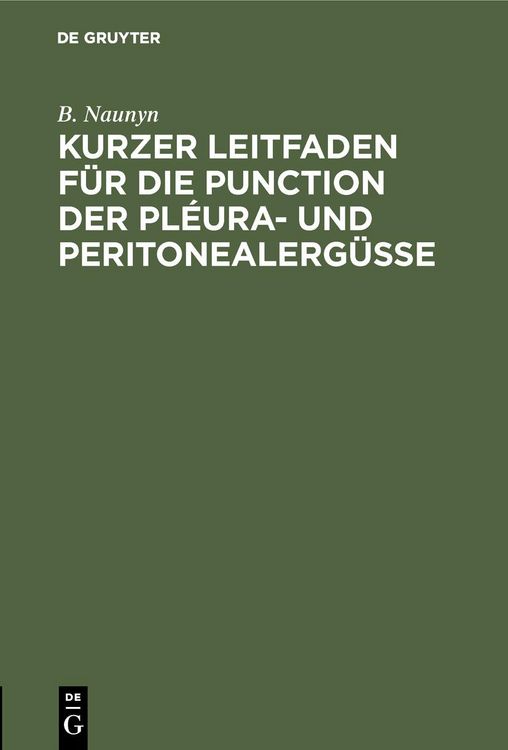 Produktbild: Kurzer Leitfaden f&uuml;r die Punction der Pl&eacute;ura- und Peritonealerg&uuml;sse