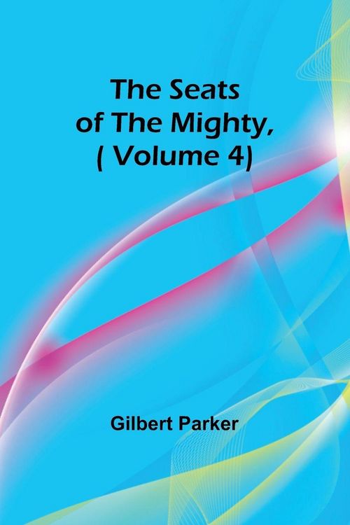 Produktbild: The Seats of the Mighty,( Volume 4)
